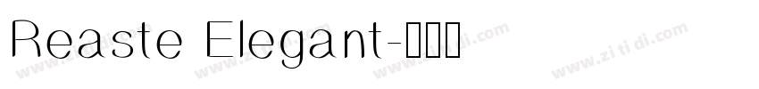 Reaste Elegant字体转换